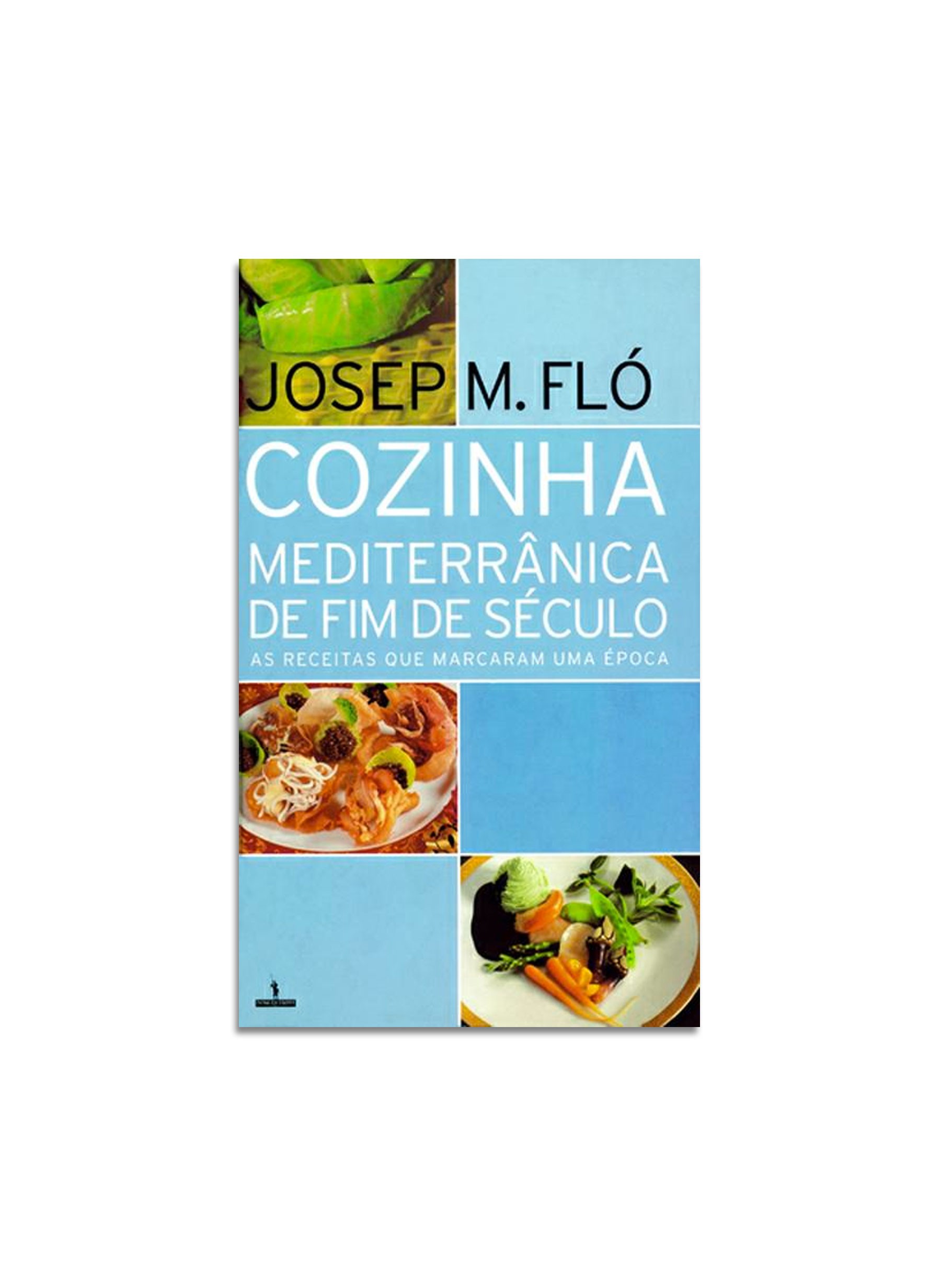 Cozinha Mediterrânica no fim do século